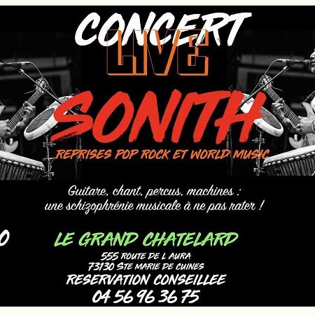 Le Grand Chatelard Hotel Bar Restaurant Sainte-Marie-de-Cuines 外观 照片