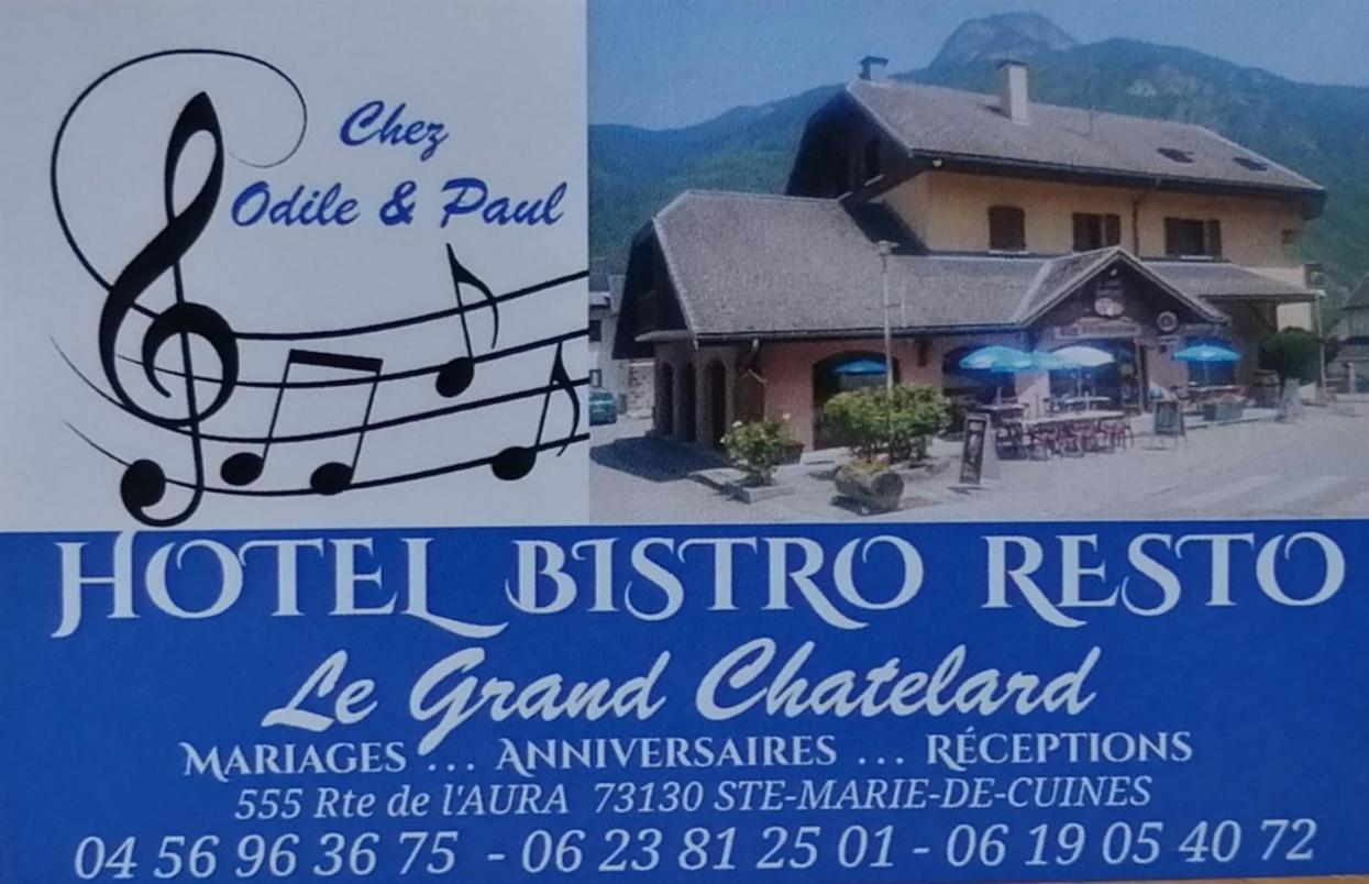 Le Grand Chatelard Hotel Bar Restaurant Sainte-Marie-de-Cuines 外观 照片